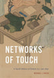Book cover of: Networks of Touch. By: Michael Hatch
