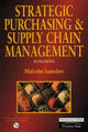 Book cover of: Strategic Purchasing And Supply Chain Management. By: Malcolm Saunders