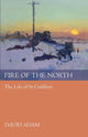 Book cover of: Fire of the North. By: Adam