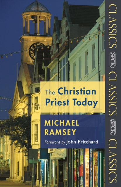 Book cover of: Christian Priest Today. By: Ramsey, Michael