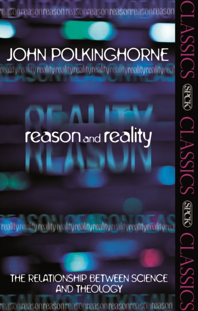 Book cover of: Reason and Reality. By: J. C. Polkinghorne