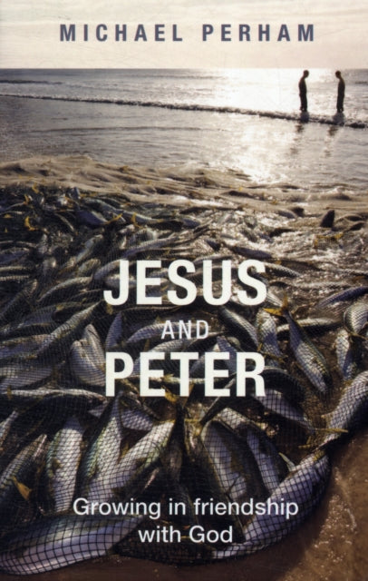 Book cover of: Jesus and Peter. By: Michael Perham