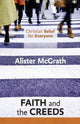 Book cover of: Christian Belief for Everyone: Faith and the Creeds