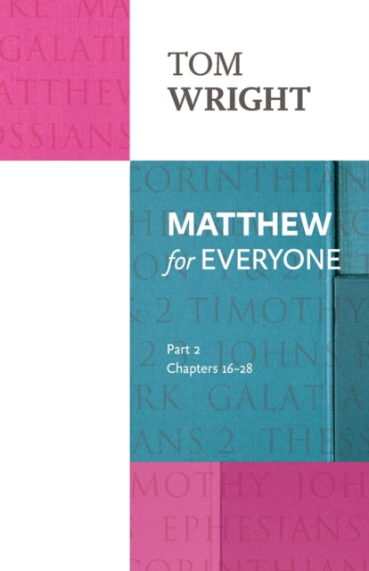 Book cover of: Matthew for Everyone: Part 2. By: Tom Wright