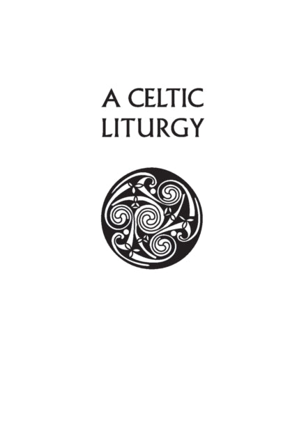 Book cover of: Celtic Liturgy. By: Pat Robson