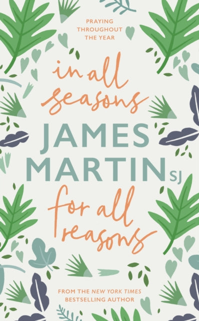 Book cover of: In All Seasons, For All Reasons