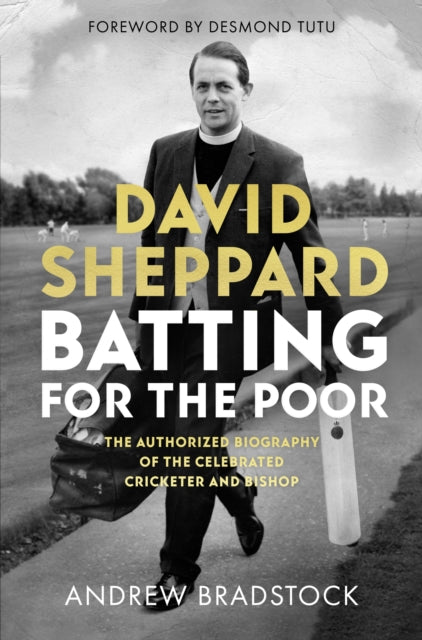 Book cover of: David Sheppard: Batting for the Poor. By: Andrew Bradstock
