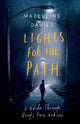 Book cover of: Lights For The Path. By: Madeleine Davies