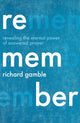 Book cover of: Remember. By: Richard Gamble