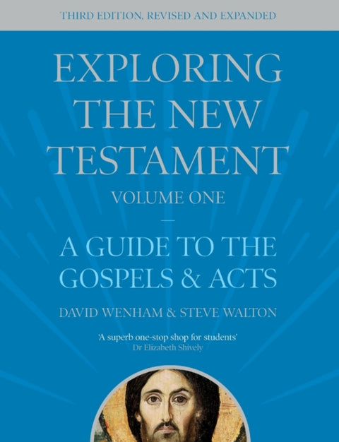 Exploring the New Testament, Volume 1