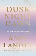 Dusk Night Dawn