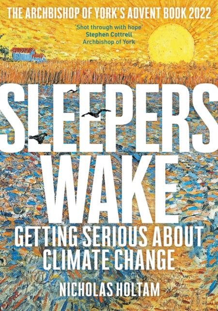 Book cover of: Sleepers Wake. By: Nicholas Holtam