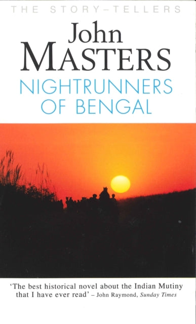 Book cover of: Nightrunners of Bengal. By: John Masters