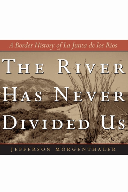 Book cover of: River Has Never Divided Us
