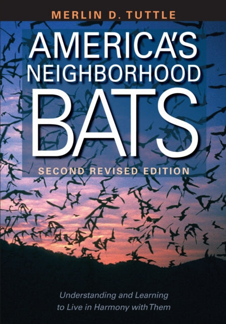 Book cover of: America's Neighborhood Bats