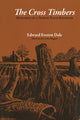 Book cover of: Cross Timbers. By: Edward Everett Dale