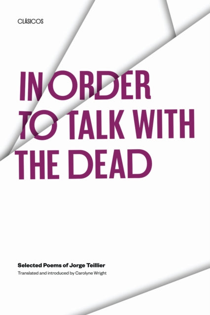 Book cover of: In Order to Talk with the Dead