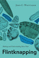 Book cover of: Flintknapping