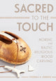 Book cover of: Sacred to the Touch. By: Thomas A. DuBois