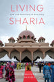 Book cover of: Living Sharia. By: Timothy P. Daniels