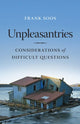 Book cover of: Unpleasantries. By: Frank Soos