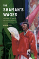 Book cover of: Shaman's Wages. By: Kyoim Yun
