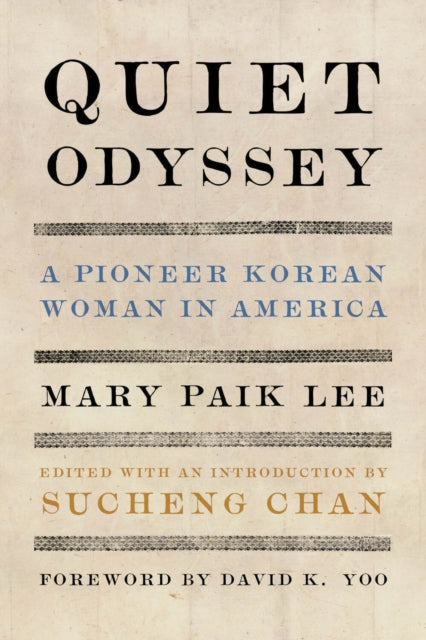 Book cover of: Quiet Odyssey. By: Mary Paik Lee