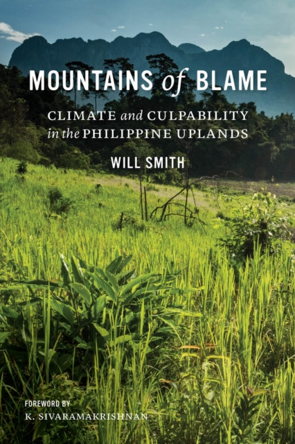 Book cover of: Mountains of Blame. By: Will Smith