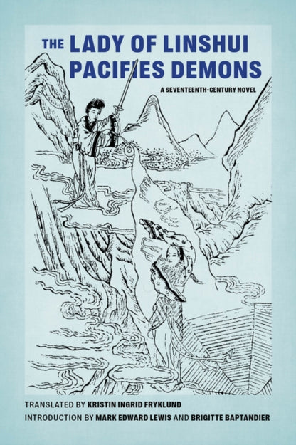 Book cover of: Lady of Linshui Pacifies Demons. By: Kristin Ingrid Fryklund