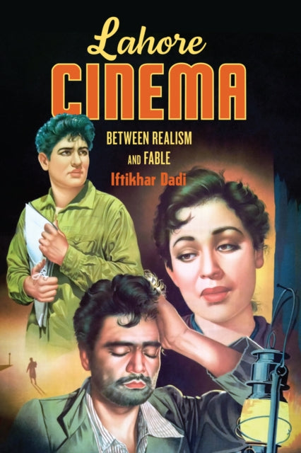 Book cover of: Lahore Cinema. By: Iftikhar Dadi