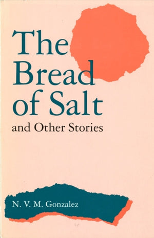 Bread of Salt and Other Stories