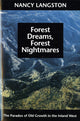 Book cover of: Forest Dreams, Forest Nightmares. By: Nancy Langston