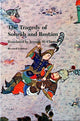 Book cover of: Tragedy of Sohrab and Rostam. By: Jerome W. Clinton