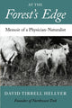 Book cover of: At the Forest's Edge. By: David Tirrell Hellyer