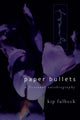 Book cover of: Paper Bullets