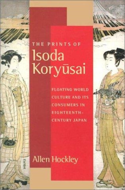 Book cover of: Prints of Isoda Koryusai. By: Allen Hockley