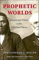 Book cover of: Prophetic Worlds