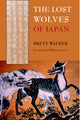 Book cover of: Lost Wolves of Japan