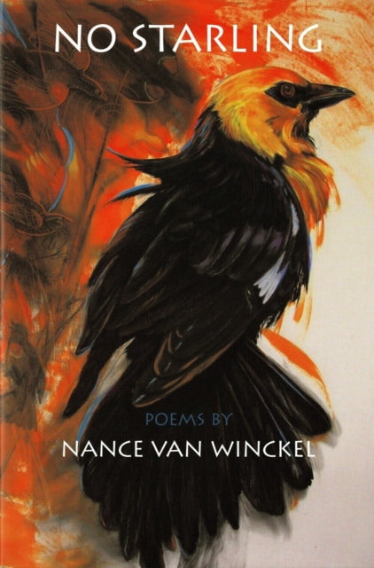 Book cover of: No Starling. By: Nance Van Winckel