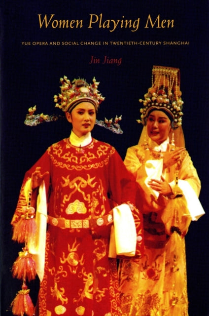Book cover of: Women Playing Men. By: Jiang Jin