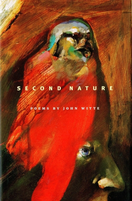 Book cover of: Second Nature. By: Witte, John