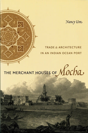 Merchant Houses of Mocha
