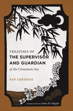 Treatises of the Supervisor and Guardian of the Cinnamon Sea