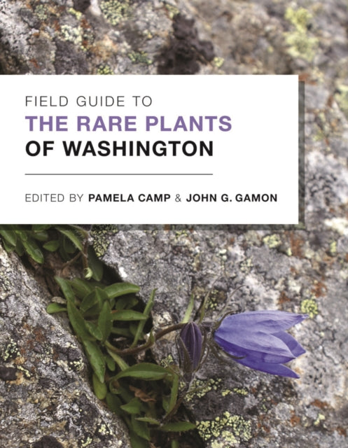 Book cover of: Field Guide to the Rare Plants of Washington