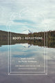Book cover of: Roots and Reflections. By: Amy Bhatt