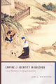 Book cover of: Empire and Identity in Guizhou. By: Jodi L. Weinstein