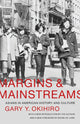 Book cover of: Margins and Mainstreams. By: Gary Y. Okihiro