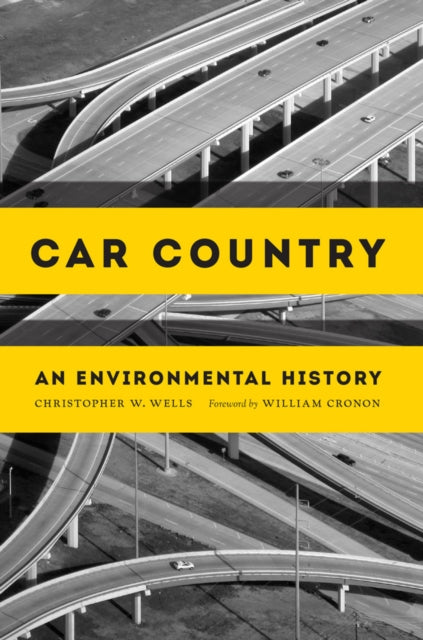 Book cover of: Car Country. By: Christopher W. Wells