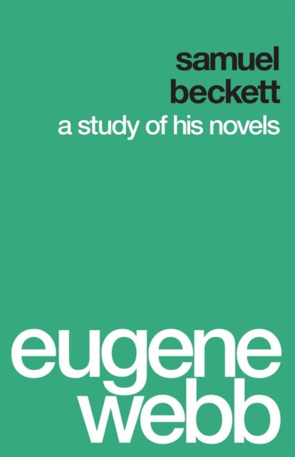 Book cover of: Samuel Beckett. By: Eugene Webb