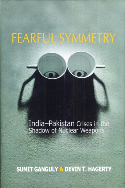 Book cover of: Fearful Symmetry. By: Sumit Ganguly
